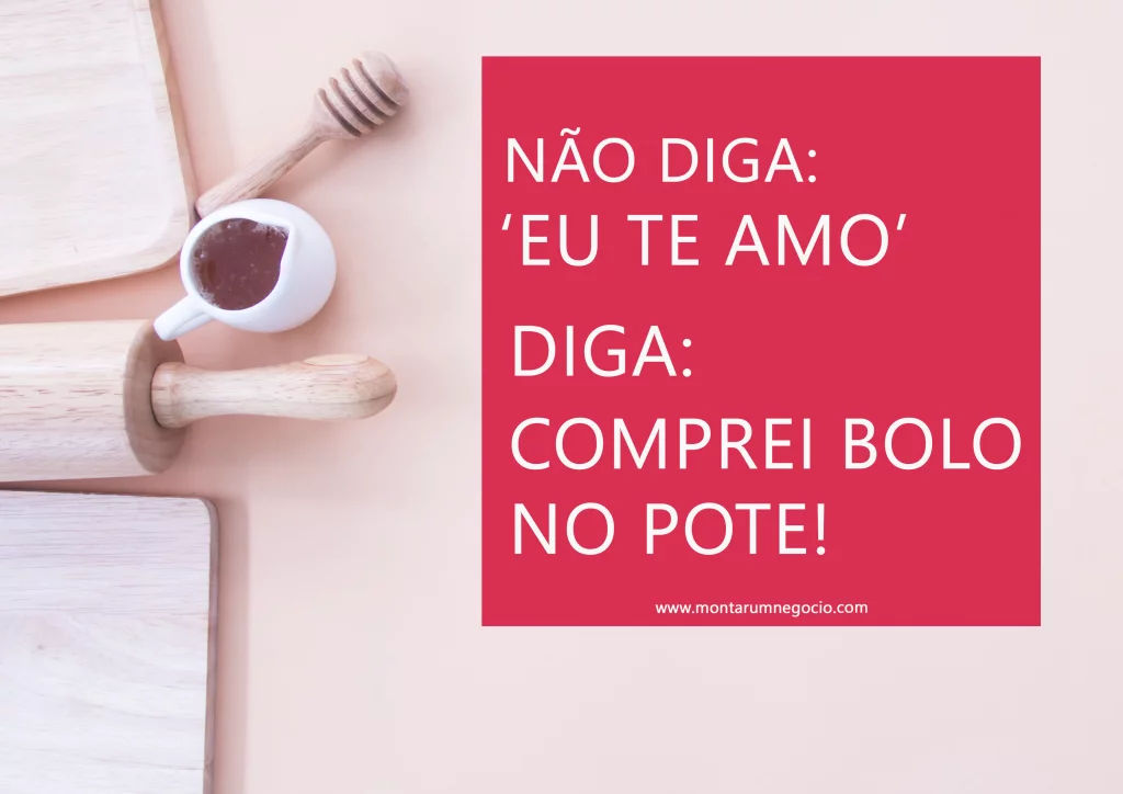 frases para divulgar bolo no pote