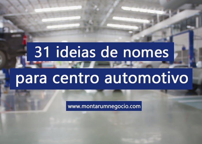 nomes para centro automotivo