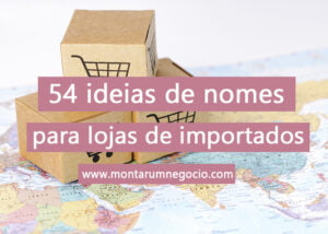 nomes para lojas de importados