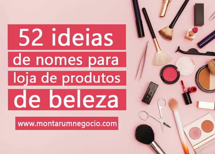 nomes para lojas de produtos de beleza