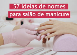 nomes para salão de manicure