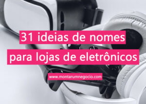 nomes para lojas de eletrônicos