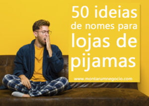 nomes para lojas de pijamas