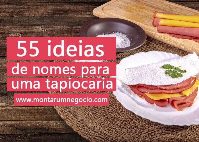 nomes para tapiocaria