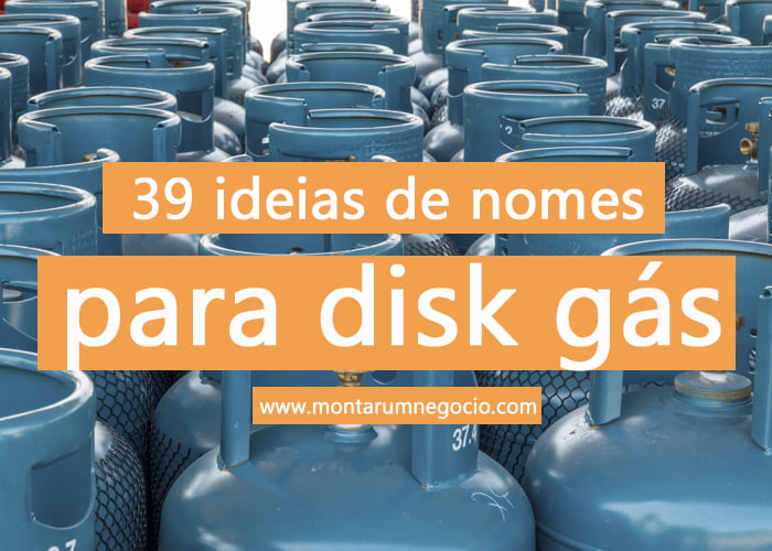 nomes para disk gás