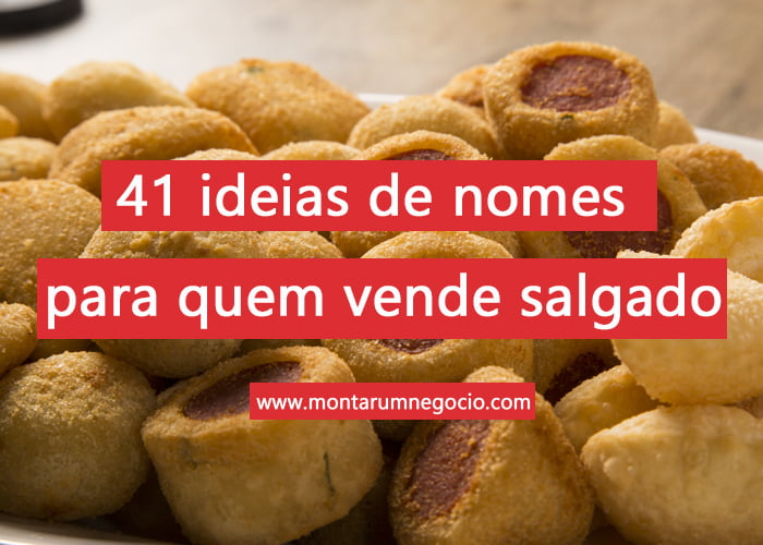 nomes criativos para vender salgados