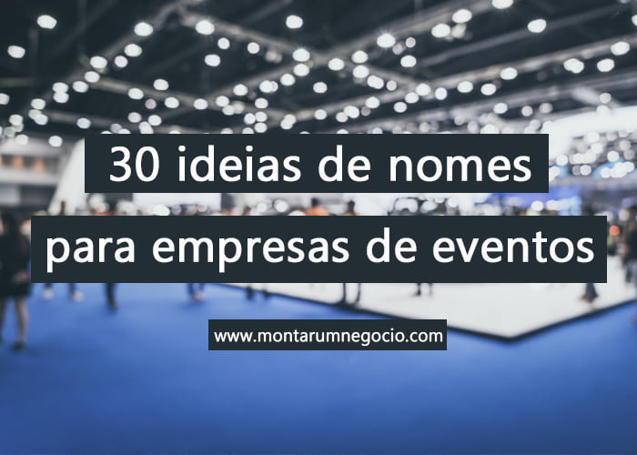 nomes para empresas de eventos