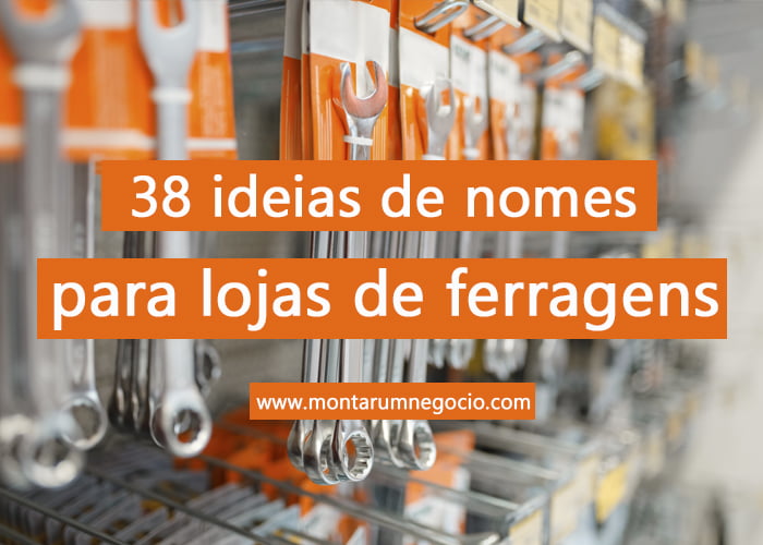 nomes para lojas de ferragens