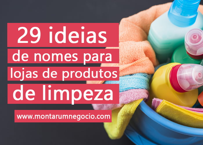 nomes para lojas de produtos de limpeza