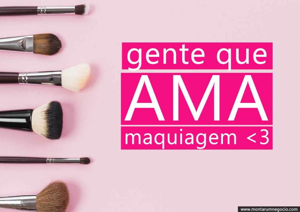 frases maquiagem tem o poder