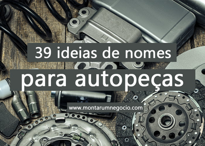 nomes para autopeças