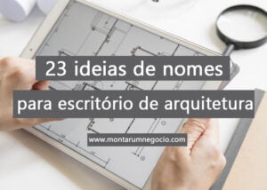 nomes para escritório de arquitetura