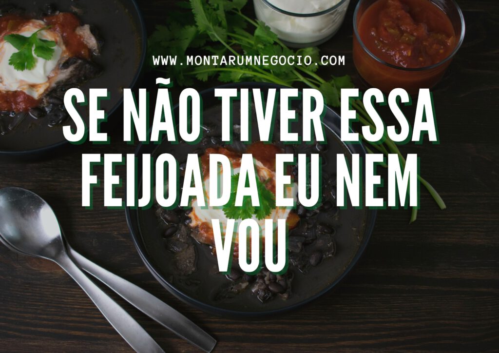 Frases para divulgar feijoada