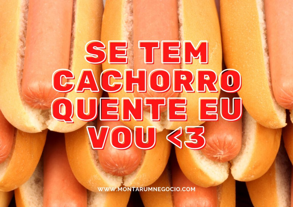 Frases para propaganda de cachorro quente