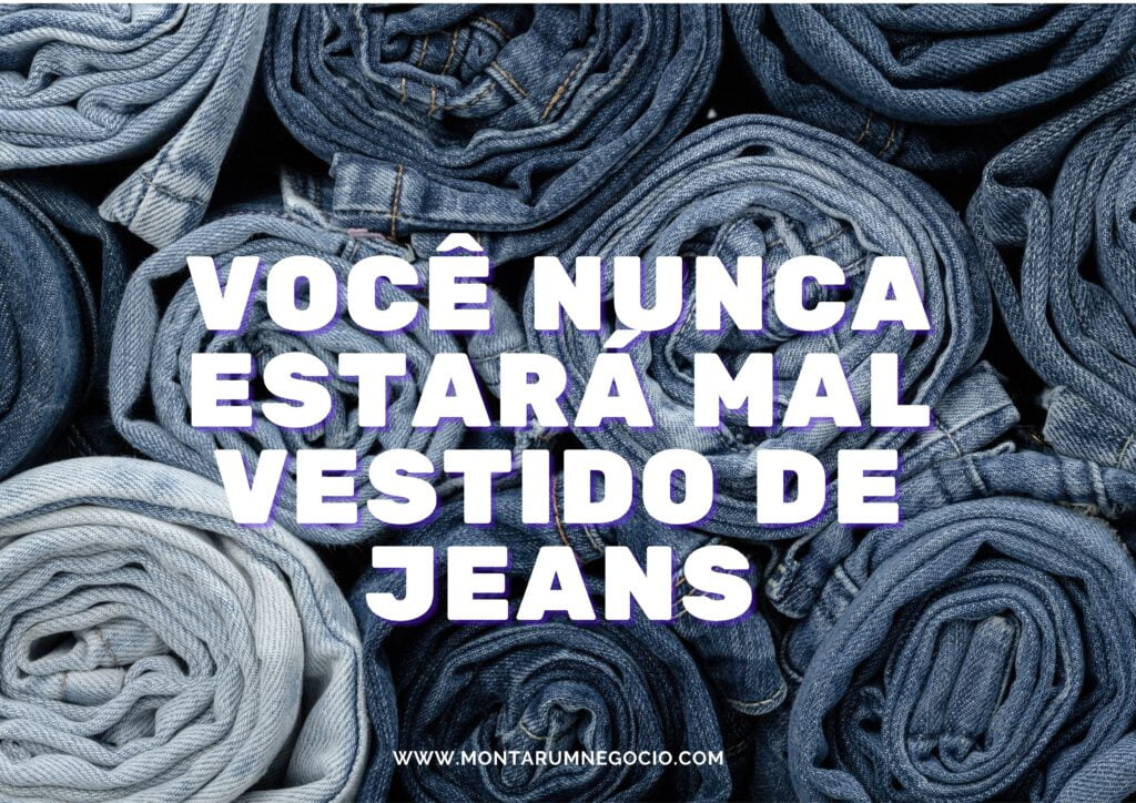 Frases para propaganda de jeans