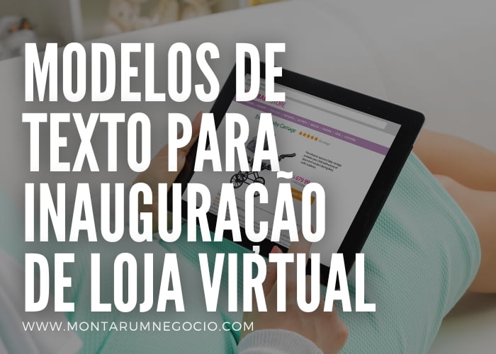 texto pronto para inauguração de loja virtual