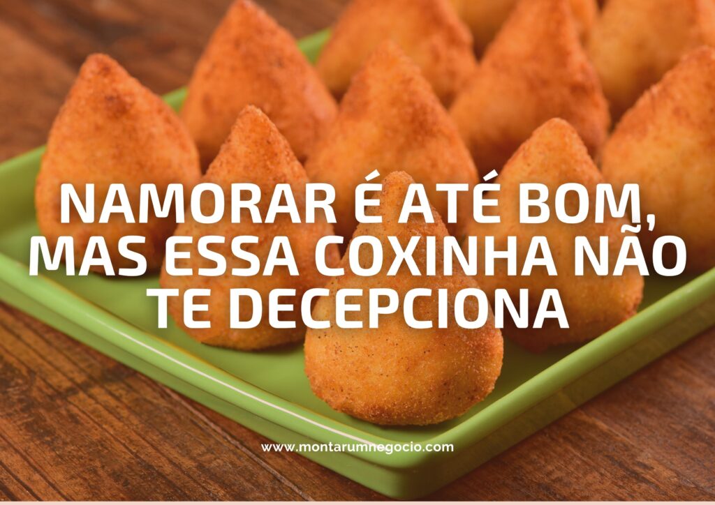 frases para propaganda de coxinha