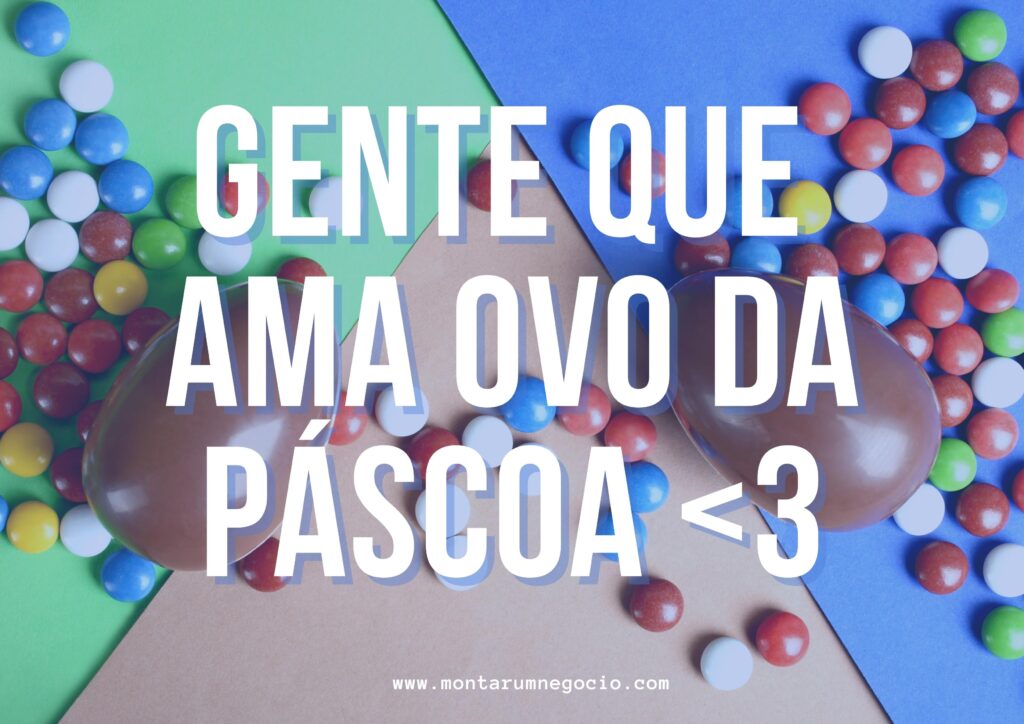 Frases para vender ovo de páscoa e ovo de colher