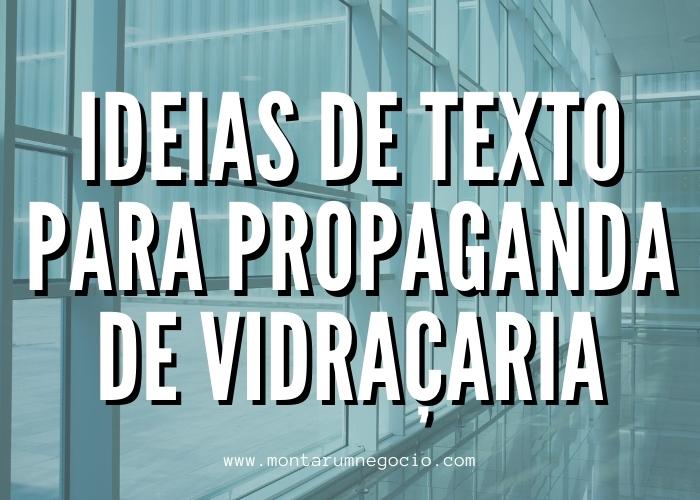 Texto para propaganda de vidraçaria