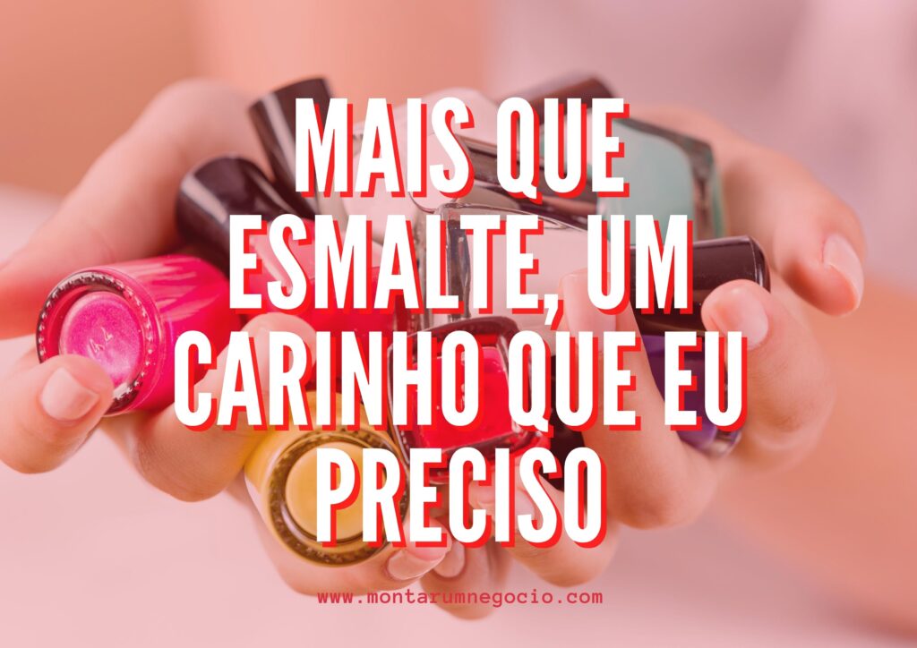 frases para divulgação de esmalte