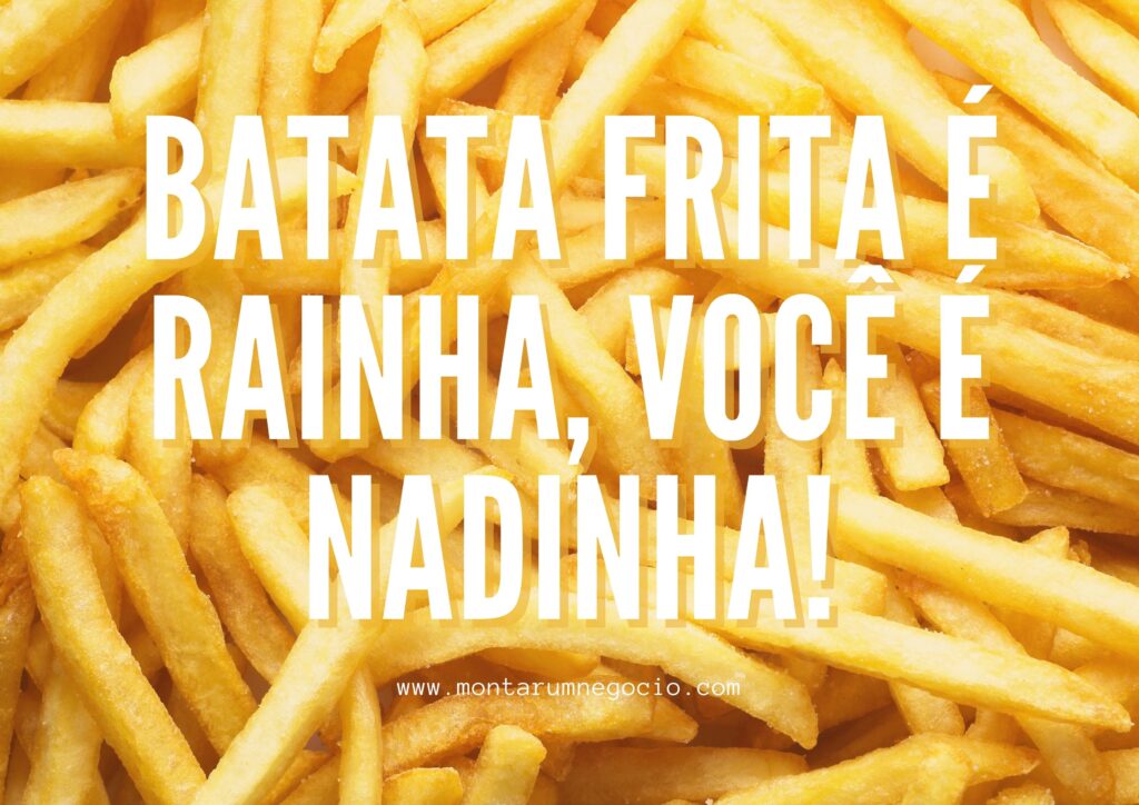 frases para propaganda de batata frita