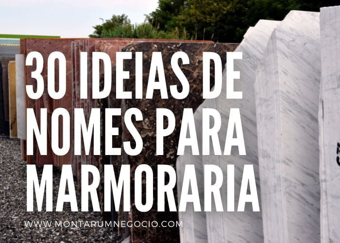 Nomes para marmoraria